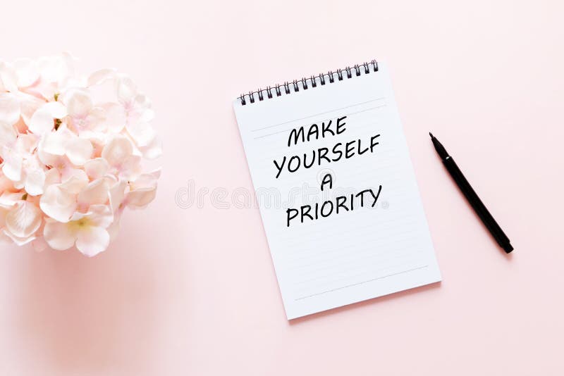 Inspirational quote - Make yourself a priority royalty free stock image